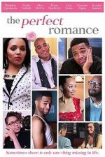 Watch The Perfect Romance Movies123