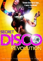 Watch The Secret Disco Revolution Movies123