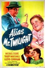 Watch Alias Mr. Twilight Movies123