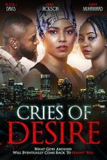 Watch Cries of Desire Movies123