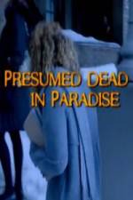 Watch Presumed Dead in Paradise Movies123