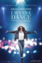 Watch Whitney Houston: I Wanna Dance with Somebody Movies123