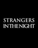 Watch Strangers in the Night Movies123