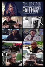 Watch Faith Under Fire Movies123