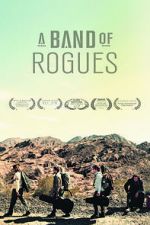 Watch A Band of Rogues Movies123