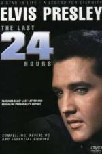 Watch Elvis The Last 24 Hours Movies123