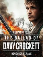 Watch The Ballad of Davy Crockett Movies123