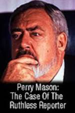 Watch Perry Mason: The Case of the Ruthless Reporter Movies123