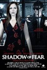 Watch Shadow of Fear Movies123
