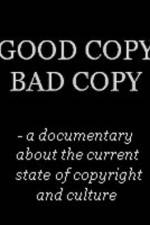 Watch Good Copy Bad Copy Movies123