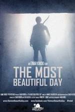 Watch The Most Beautiful Day Movies123