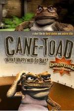 Watch Cane-Toad What Happened to Baz Movies123