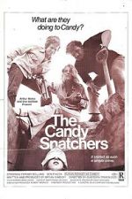 Watch The Candy Snatchers Movies123