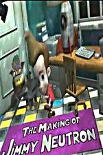 Watch The Making of Jimmy Neutron Movies123