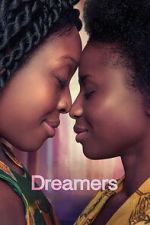 Watch Dreamers Movies123