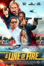 Watch A Line of Fire Movies123
