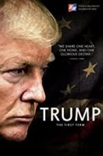 Watch Trump: The First Term Movies123