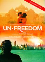 Watch Unfreedom Movies123