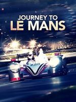 Watch Journey to Le Mans Movies123