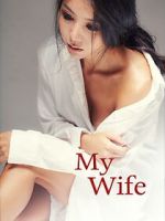 Watch My Wife Movies123