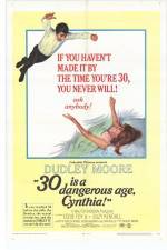 Watch 30 Is a Dangerous Age Cynthia Movies123