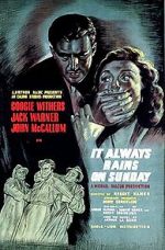 Watch It Always Rains on Sunday Movies123