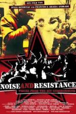 Watch Noise and Resistance Movies123