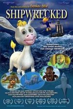 Watch Shipwrecked Adventures of Donkey Ollie Movies123