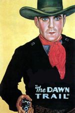 Watch The Dawn Trail Movies123