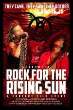 Watch Aerosmith: Rock for the Rising Sun Movies123