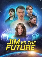 Watch Jim vs the Future Movies123