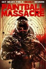 Watch Paintball Massacre Movies123