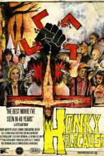 Watch Honky Holocaust Movies123