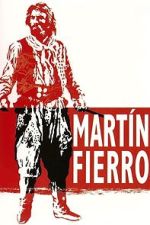 Watch Martín Fierro Movies123
