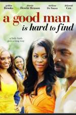 Watch A Good Man Is Hard to Find Movies123