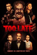 Watch Too Late Movies123