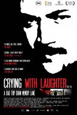 Watch Crying with Laughter Movies123