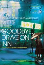Watch Goodbye, Dragon Inn Movies123