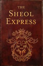 Watch The Sheol Express (Short 2011) Movies123