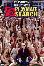Watch Playboy: The Ultimate Playmate Search Movies123