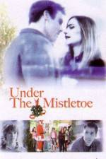Watch Under the Mistletoe Movies123