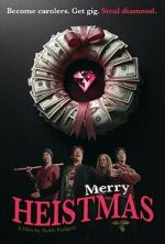 Watch Merry Heistmas Movies123