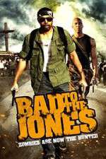 Watch Bad to the Jones Movies123