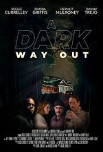 Watch A Dark Way Out Movies123