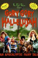 Watch Gory Gory Hallelujah Movies123