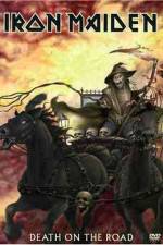 Watch Iron Maiden Death on the Road Movies123