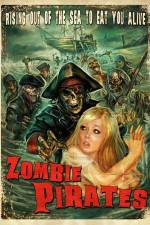 Watch Zombie Pirates Movies123