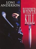 Watch Whisper Kill Movies123