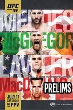 Watch UFC 189 Mendes vs. McGregor Prelims Movies123