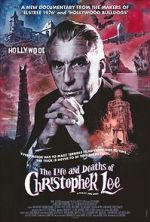 Watch The Life and Deaths of Christopher Lee Movies123